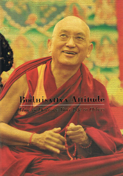 Book cover of Bodhisattva Attitude: How to Dedicate Your Life to Others, by Lama Zopa Rinpoche.