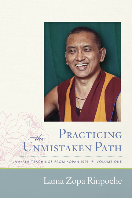 Book cover of Practicing the Unmistaken Path, by Lama Zopa Rinpoche.