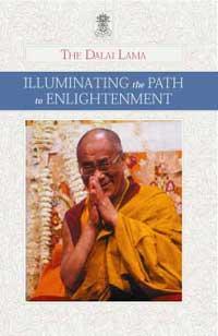 Book cover of Illuminating the Path to Enlightenment, by His Holiness the Dalai Lama.