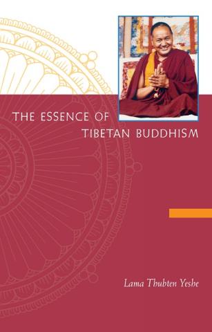Book cover of The Essence of Tibetan Buddhism by Lama Yeshe, featuring a picture of Lama Yeshe teaching.