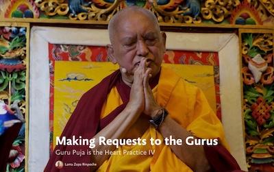 Title image for the multimedia presentation “Making Requests to the Gurus” featuring Lama Zopa Rinpoche.