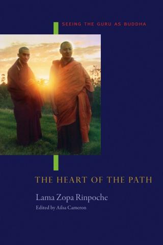 Book cover of The Heart of the Path: Seeing the Guru as Buddha, by Lama Zopa Rinpoche.