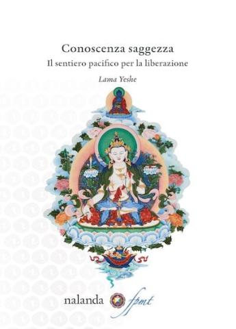 Book cover of Conoscenza saggezza, the Italian edition of Knowledge-Wisdom, by Lama Yeshe.
