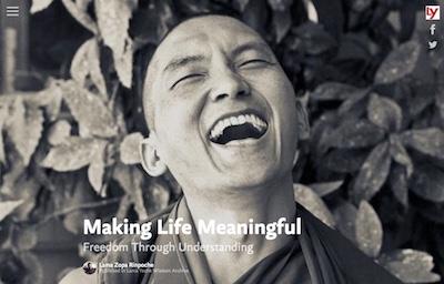 Title image for the multimedia presentation “Making Life Meaningful” featuring Lama Zopa Rinpoche.