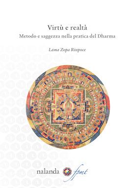 Book cover of Virtù e realtà, the Italian edition of Virtue and Reality, by Lama Zopa Rinpoche.