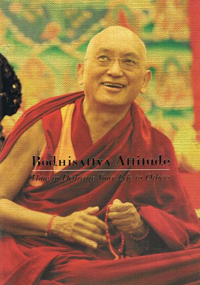 Book cover of Bodhisattva Attitude: How to Dedicate Your Life to Others, by Lama Zopa Rinpoche.