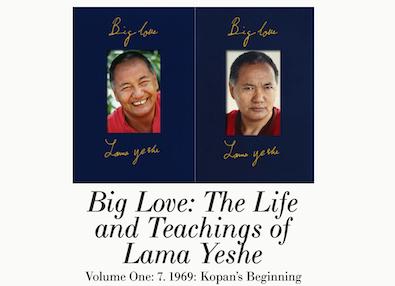 Title image for the multimedia presentation “Big Love: The Life and Teachings of Lama Yeshe (Chapter 7)” featuring Lama Yeshe.
