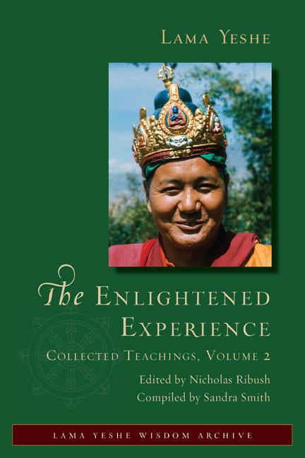 Ebook cover of The Enlightened Experience: Collected Teachings Volume 2, by Lama Thubten Yeshe.