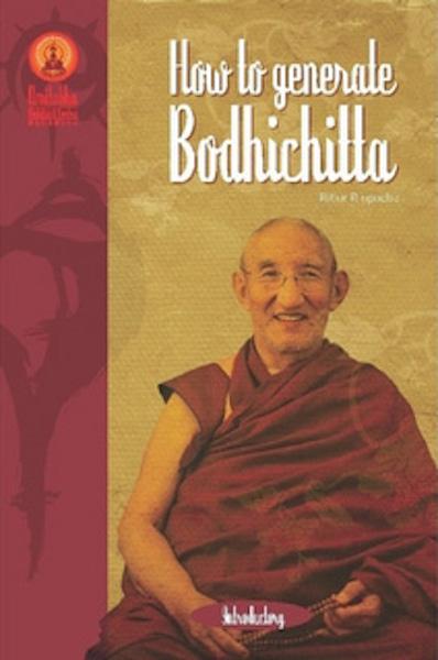 Ebook cover of How to Generate Bodhichitta, by Venerable Lama Ribur Rinpoche.
