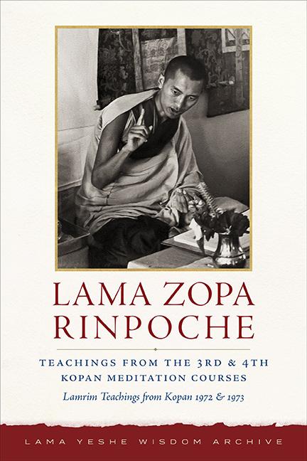 Ebook cover of Teachings from the 3rd & 4th Kopan Meditation Courses: Lamrim Teachings from Kopan 1972 & 1973, by Lama Zopa Rinpoche.