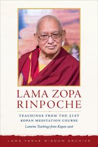 Ebook cover of Teachings from the 51st Kopan Meditation Course: Lamrim Teachings from Kopan 2018, by Lama Zopa Rinpoche.