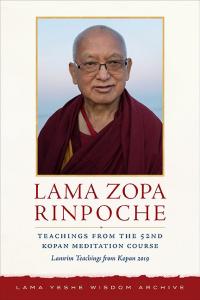 Ebook cover of Teachings from the 52nd Kopan Meditation Course: Lamrim Teachings from Kopan 2019, by Lama Zopa Rinpoche.